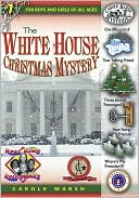 White House Christmas Mystery (Real Kids Real Places Series, Volume 7)