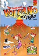 The Voracious Volcano Mystery