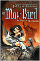May Bird, Warrior Princess (May Bird Series #3)