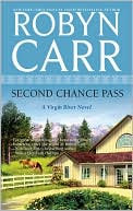 Second Chance Pass (Virgin River Series #5) by Robyn Carr: Book Cover