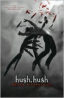 Hush, Hush (Hush, Hush Saga #1) by Becca Fitzpatrick: Book Cover