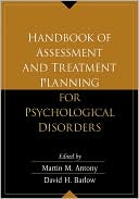 Handbook Of Assessment And Treatment Planning For Psychological Disorders