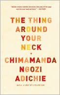 The Thing Around Your Neck