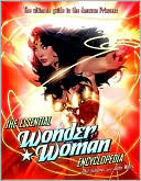 The Essential Wonder Woman Encyclopedia