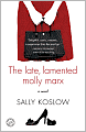 The Late, Lamented Molly Marx