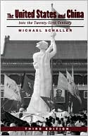 The United States and China: Into the Twenty-first Century