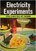 Electricity Experiments You Can Do At Home