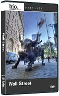 Biography: Wall Street