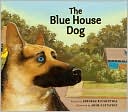 The The Blue House Dog