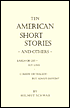 10 American Short Stories and Others: Laugh or Cry, but Love - Comedy or Tragedy, but Always Empathy