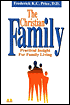 The Christian Family: Practical Insight for Family Living