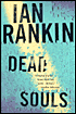 Dead Souls (Inspector John Rebus Series #10)
