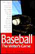 Baseball: The Writer's Game