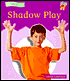 Shadow Play Pack of 6