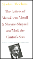The Letters of Menakhem-Mendl and Sheyne-Sheyndl and Motl, the Cantor's Son