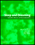 Sleep and Dreaming: Scientific Advances and Reconsiderations