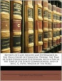 Reports of Cases Argued and Determined in the High Court of Chancery: During the Time of Lord Chancellor Cottenham, with a Few in the Time of the Lord