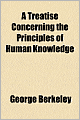 A Treatise Concerning The Principles Of Human Knowledge
