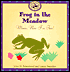 Frog in the Meadow: Music, Now I'm Two!