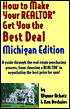 How to Make Your Realtor Get You the Best Deal: Michigan Edition