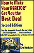 How to Make Your Realtor Get You the Best Deal