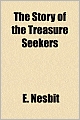 The Story of the Treasure Seekers