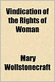 Vindication of the Rights of Woman