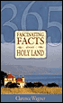 365 Fascinating Facts About the Holy Land