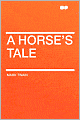 A Horse's Tale