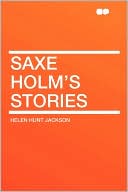 Saxe Holm's Stories