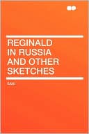 Reginald In Russia And Other Sketches