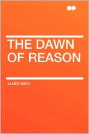 The Dawn Of Reason