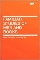 download Familiar Studies Of Men And Books book
