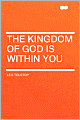 The Kingdom of God Is within You