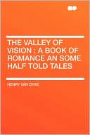 The Valley Of Vision