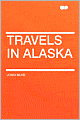 Travels In Alaska