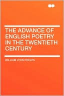 The Advance Of English Poetry In The Twentieth Century
