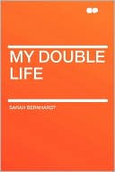 My Double Life