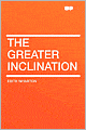 The Greater Inclination