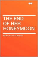 The End Of Her Honeymoon