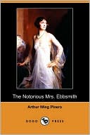 The Notorious Mrs. Ebbsmith (Dodo Press)