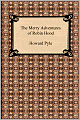 The Merry Adventures Of Robin Hood