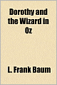 Dorothy and the Wizard in Oz