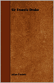 Sir Francis Drake