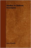 Studies In Hebrew Synonyms