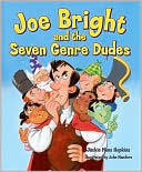 Joe Bright and the Seven Genre Dudes by Jackie Mims Hopkins: Book Cover