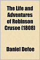 The Life and Adventures of Robinson Crusoe (1808)