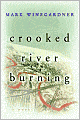 Crooked River Burning
