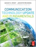 Communication Technology Update and Fundamentals