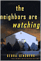 The Neighbors Are Watching